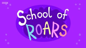 BBC英语启蒙动画School of Roars咆哮学校，适合0-8岁，全2季共104集，1080P高清视频带英文字幕，百度网盘下载！-爱帮您